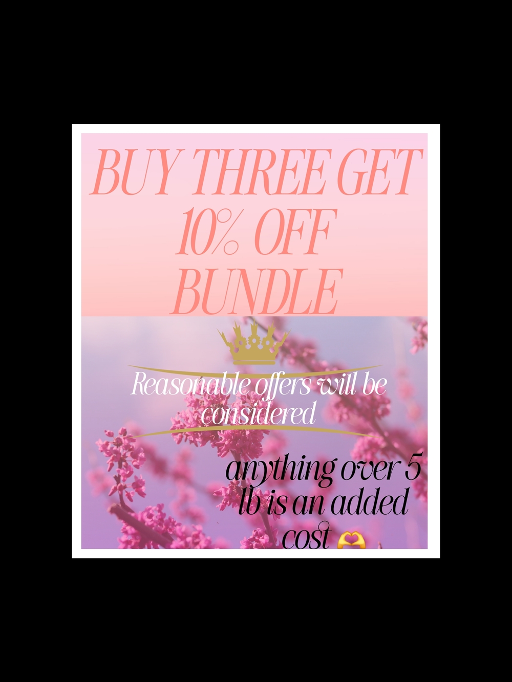 BUY THREE GET 10% OFF BUNDLE